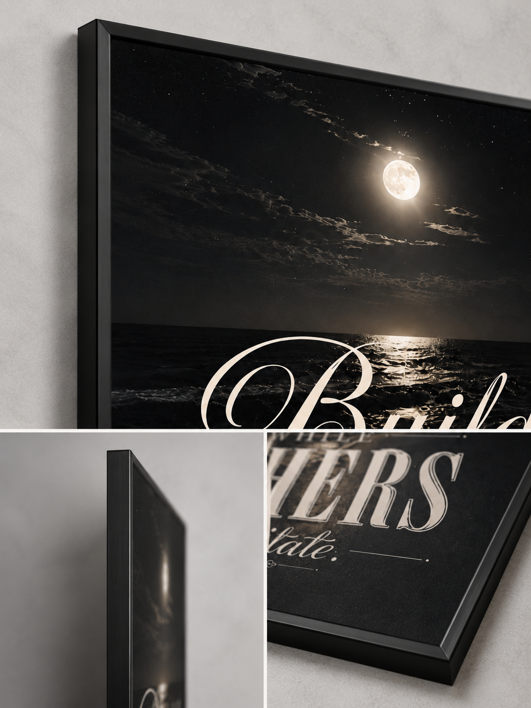 A framed black-and-white wall art print showing a moon over water with large decorative script text, displayed in a collage view against a light gray wall.